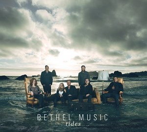Bethel Music Releases First-Ever Studio Album, TIDES, Sept. 3