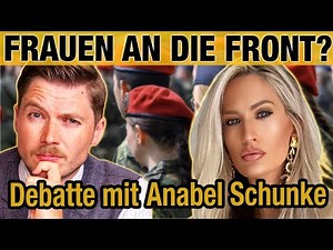 Anabel Schunke: NO conscription for women! Debate on military service