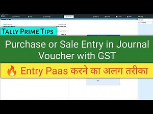 GST Entry in Journal Voucher | Purchase or Sale Entry in Journal Voucher with GST in Tally Prime