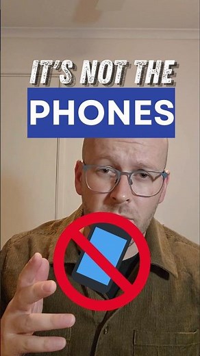 Why Phone Bans Won't Fix Your Classroom