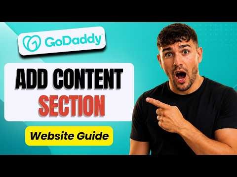 How to Add a Content Section to Your GoDaddy Website [2026 Step By Step Guide]