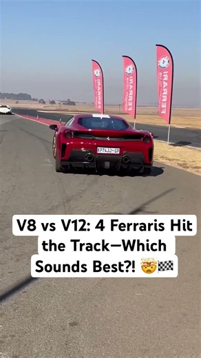 V8 vs V12: 4 Ferraris Hit the Track—Which Sounds Best?! 🤯🏁