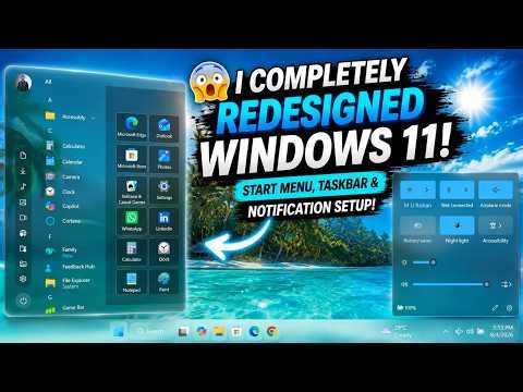 🤯 I Completely Redesigned Windows 11! | Start Menu, Taskbar & Notification Setup (2026) | ®™ |