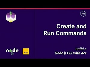 #3 Create and Run Commands — Build a Node.js CLI with Ace Tutorials
