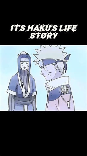 THE EMOTIONAL LIFE STORY OF HAKU😢😥 #naruto #anime
