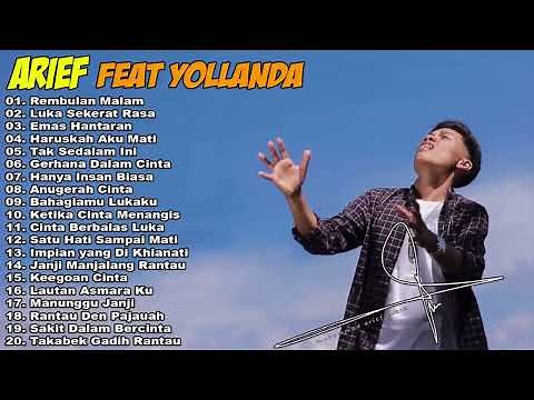 YOLANDA FEAT ARIEF FULL ALBUM 2022 - REMBULAN MALAM, HARUSKAH AKU MATI, EMAS HANTARAN TANPA IKLAN