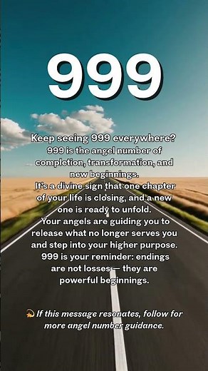 999 Angel Number Meaning 🌟 Completion, Transformation & New Beginnings