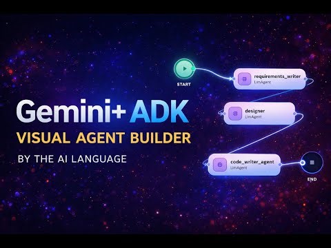 ADK + Gemini No-code Agent Builder by The AI Language | Full tutorial and Early Access