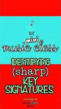 Mini Music Class: IDENTIFYING (sharp) KEY SIGNATURES! 🎶🧁 #musicteacher #musicclass