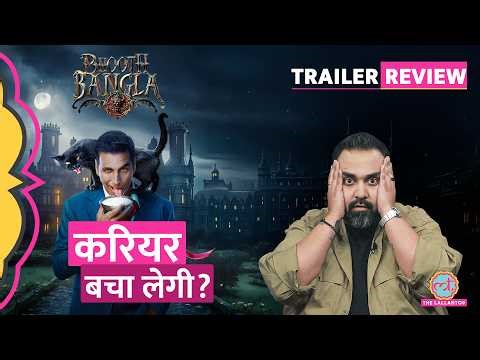 क्या Akshay Kumar का कमबैक करा पाएगी भूत बंगला? | Bhoot Bangla Trailer Review, Priyadarshan
