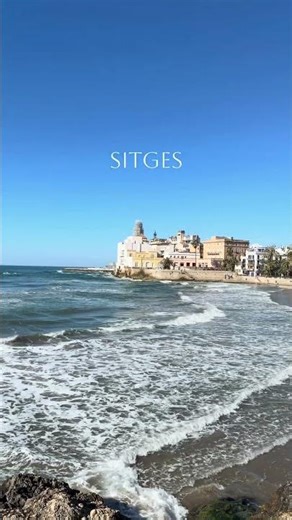 Best Beach Town in Spain | Sitges