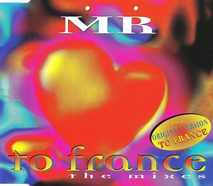 ṀṘ - To France (The Mixes)