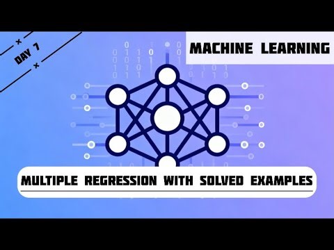 #12. Multiple Regression with solved example