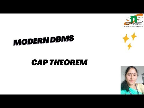 CAP Theorem | Modern DBMS | SNS Institutions