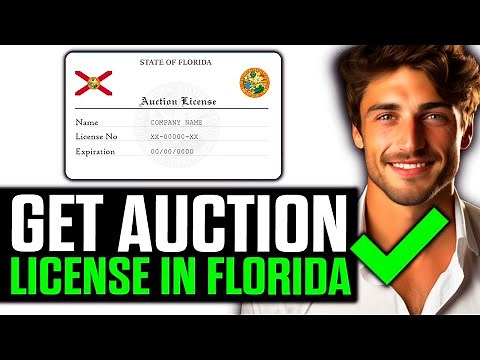 How To Get Your Auction License in Florida (2025) - Step by Step