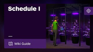 Schedule 1 Guide - IGN