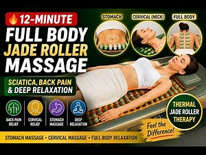 12-Minute Stomach Massage | Full Body Jade Roller Massage | Cervical, Back Pain & Sciatica Relief