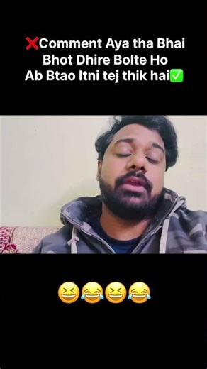 Bhot Dhire Bolte Ho Bhai #feed #feedshorts #dailyvlog #viralvideo #instagram #desivlog