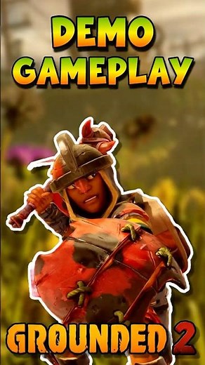 Grounded 2 Demo Gameplay! #shorts