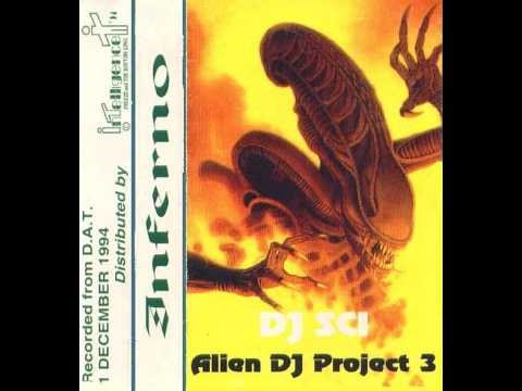 Sci - Alien DJ Project 3 : Inferno Side A 1994