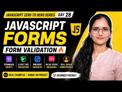 JavaScript Form Handling & Validation | FormData, preventDefault & Signup Form | Day 28