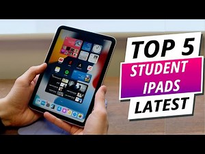 Top 5 Best Students iPads 2024