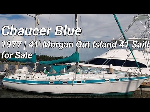 CHAUCER BLUE, 1977 Morgan Out Island 41 $60,000