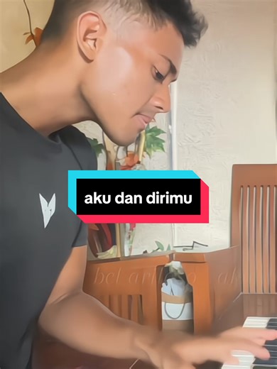 aku dan dirimu - ari lasso feat bcl (reff versionn) #pianocover #bclarilasso #akudandirimu #fyppppppppppppppppppppppppppppppppppp #music