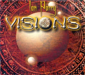 Ian Parry - Visions