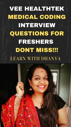 Learn MedicalCoding With Dhanya on Instagram: "Vee Healthtek Interview Questions for Medical Coders | Must Watch Before Interview Vee Healthtek Medical Coding Interview Questions with Answers ✅ These questions are frequently asked for freshers & experienced coders. Topics covered: ✔ ICD-10-CM guidelines ✔ CPT & modifiers ✔ Medical terminology ✔ Real-time interview logic 🎯 If you’re preparing for Vee Healthtek / Optum / Omega / AGS interviews, this reel is for you. Want full interview Q&A + mock