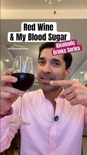 EP90: Red Wine & My Blood Sugar! | Alcoholic Drinks Series - The Sugar Spike Show