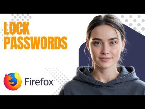 Protect Your Passwords in Firefox – Turn On Device Sign-In Lock (Beginner Tutorial)