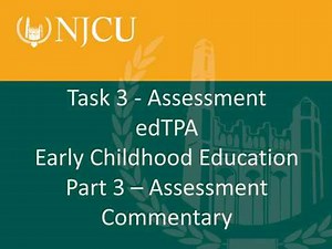 edTPA Task 3 Part 3 Early Childhood Video
