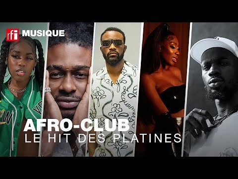 Afro-Club, le hit des hits 2022