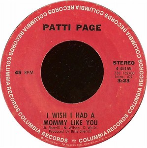 Patti Page - I Wish I Had A Mommy Like You