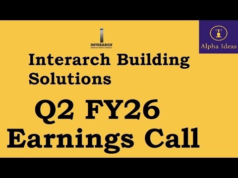 Interarch Building Solutions Q2 FY26 Earnings Call- Interarch Building Solutions Ltd Q2 Concall