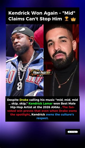 Drake Called Kendrick "Mid" – Then He Won Best Male Hip-Hop Artist at AMAs