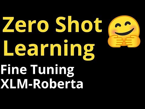 Zero Shot Multilingual Learning with XLM-Roberta from HuggingFace | Natural Language Processing