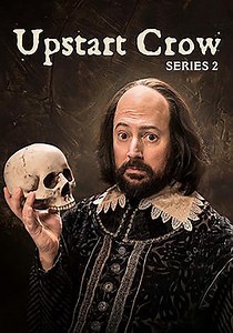 Upstart Crow Season 2 - watch full episodes streaming online