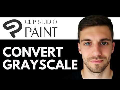 How to Change to Grayscale in Clip Studio Paint 2026 (Very Easy)
