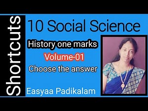 10 social - History - one mark - choose the correct answer