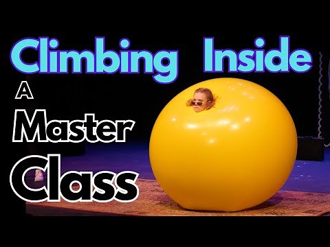 How to Climb into a Giant Balloon Safely. A Master Class.