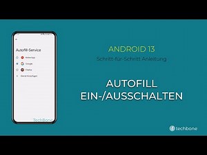 AutoFill einschalten oder ausschalten [Android 13]