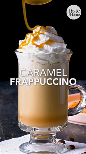 The Caramel Frappuccino remains a favorite! Full recipe here: bit.ly/3XM5H7M | Taste of Home