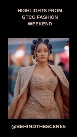 HIGHLIGHTS RROM GTCO FASHION WEEKEND .