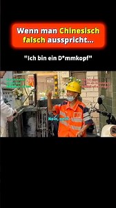 "Ich bin ein Dummkopf" in China
