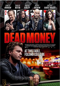 Dead Money - film: dove guardare streaming online