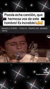 Manolo Otero Todo el tiempo del mundo | Las que ya Pasaron