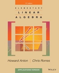 Elementary Linear Algebra, Applications Version 11th edition | 9781118434413, 9781118878767 | VitalSource