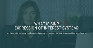 SINP Expression of Interest System: A Guide for Skilled Workers
